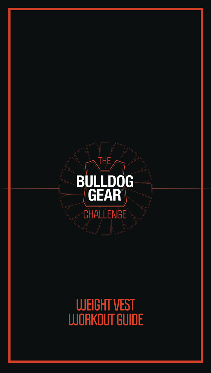 bulldog gear weighted vest The Bulldog Gear Challenge - Weight Vest Workout Guide